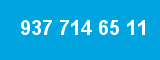 937 714 65 11